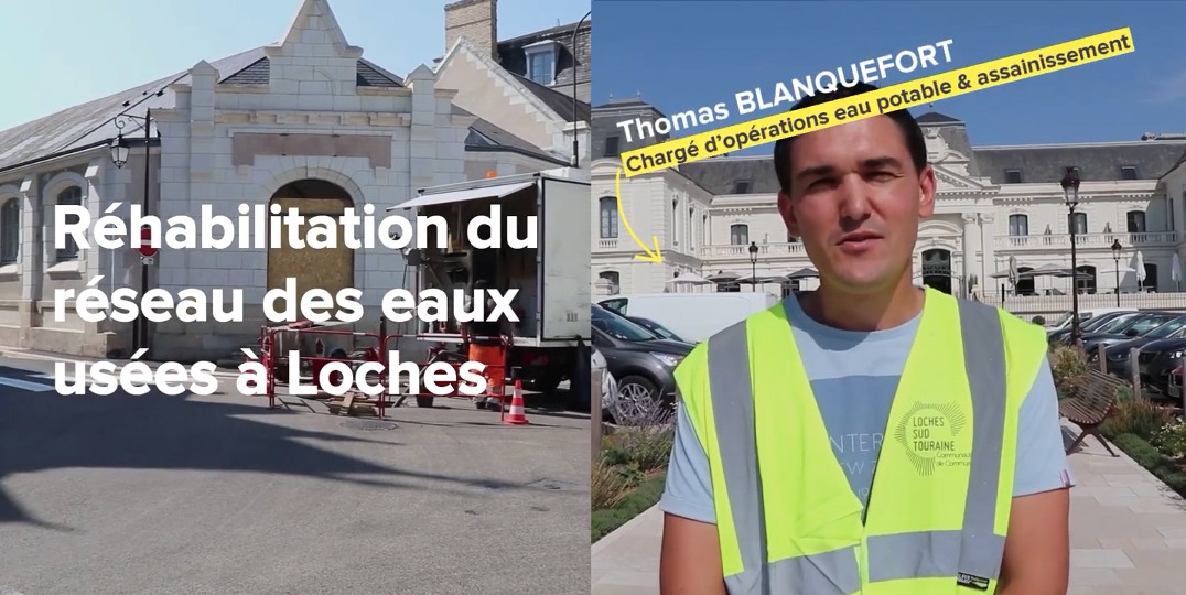 Travaux de Réhabilitation du réseau Eaux Usées à LOCHES